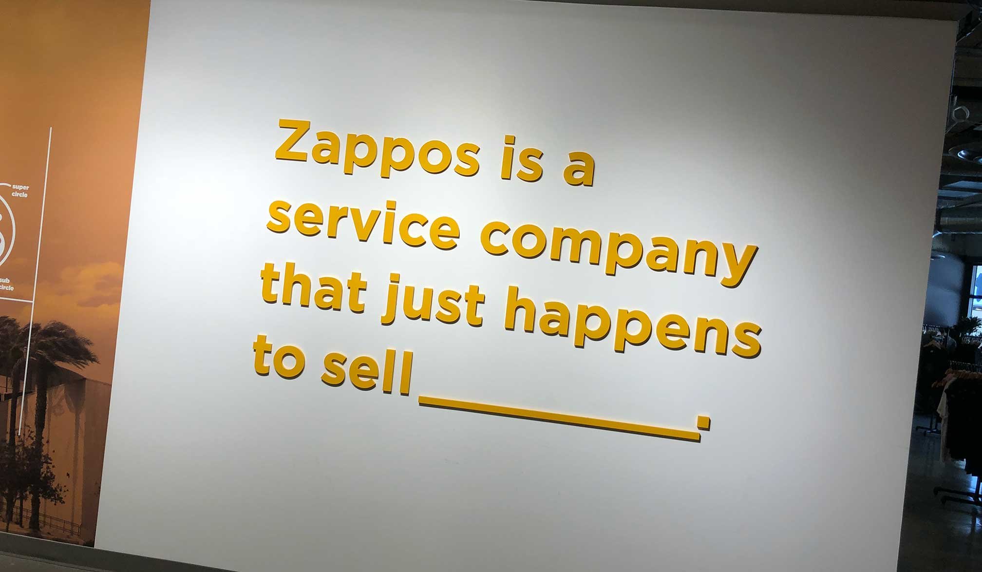 Zappos-customer-service-company-sign